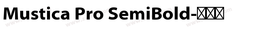 Mustica Pro SemiBold字体转换